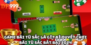Game bài tứ sắc là gì? Bí quyết chơi bài tứ sắc bất bại 2024