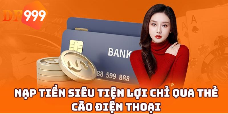 Nạp tiền siêu tiện lợi chỉ qua thẻ cào điện thoại