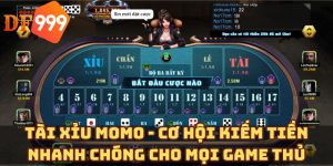 Tài xỉu Momo - Cơ hội kiếm tiền nhanh chóng cho mọi game thủ